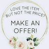 Love The Item? Make An Offer.