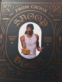 Snoop Dogg From Crook to Cook Hardcover