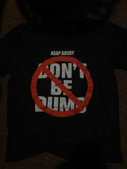 A$AP ROCKY Don’t Be Dumb Shirt