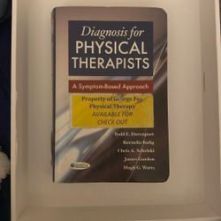 Diagnosis For Physical Therapists: A System Based Approach