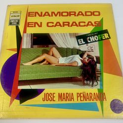 Jose Maria Penaranda Enmorado En Caracas 1972 LP Latin Miami 8016 Joropo VG+ EX