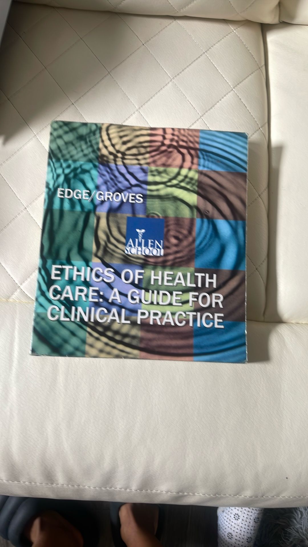Ethics Of Health Care A Guide For Clinical Practice 