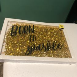 Born To Sparkle Decorate Frame