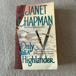Only With A Highlander by Janet Chapman