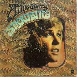 Anne Murray-Snowbird