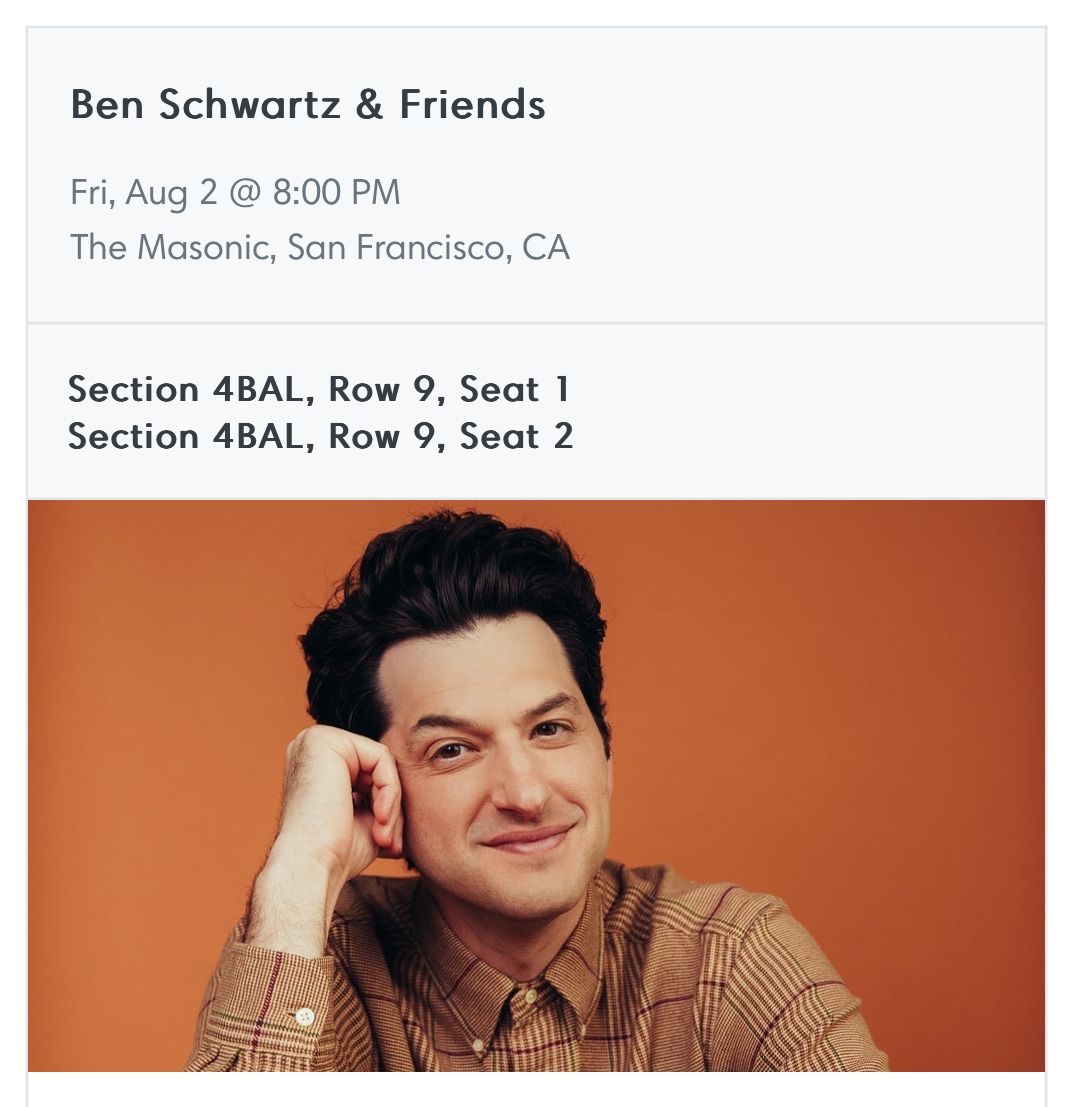 2 Tickets To Ben Schwartz Tonight!