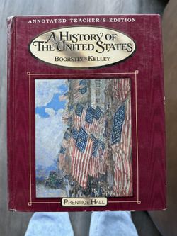 A History Of The United States, Boorstin, Kelly, Annotated Teachers Edition