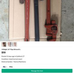 3 - Pipe Wrenches , 24” Long,  One Is A Ridgid