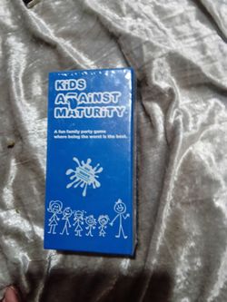 Kids against maturity.