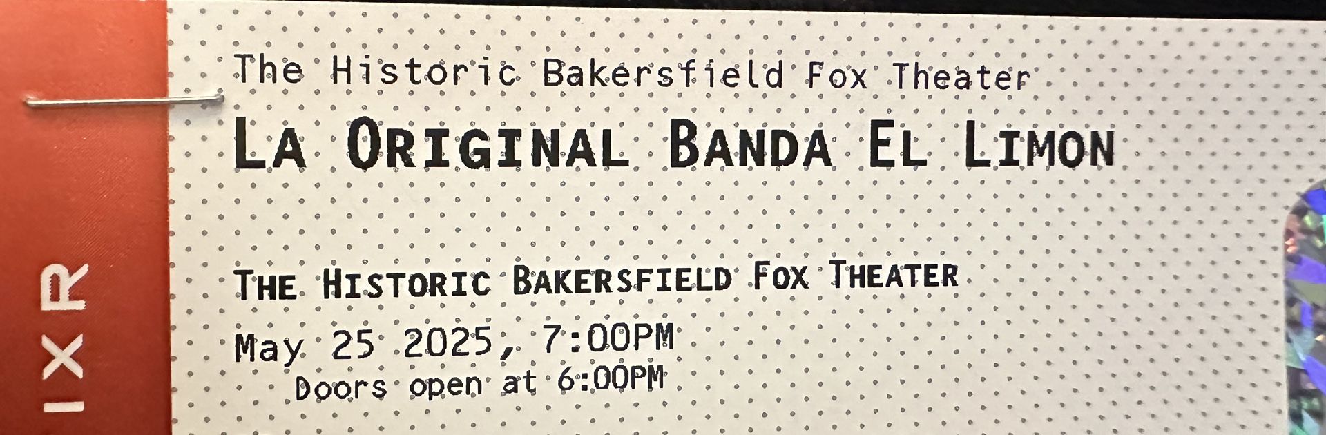 2 Tickets 2 Boletos LA ORIGINAL BANDA EL LIMON THE HISTORIC BAKERSFIELD FOX THEATER
