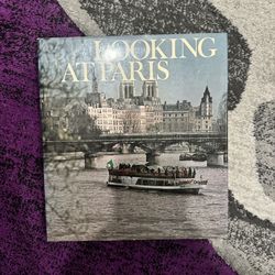 Looking at Paris Coffee Table Book – Vintage Paris Photography & Architecture