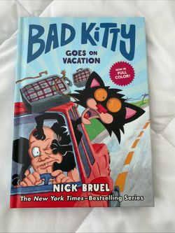 Bad Kitty Goes on Vacation Hardcover by Nick Bruel: First Edition,2020