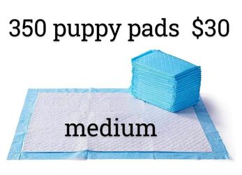 puppy pads 350 count   $30