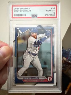 2024 Bowman Shohei Ohtani card #33 in a PSA gem mint 10!