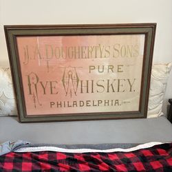 Antique JA Dougherty & Son Rye Whiskey Sign