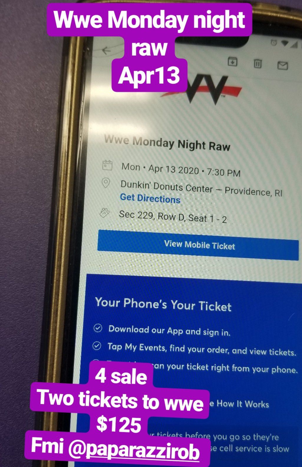 WWE MONDAY NIGHT RAW ... 2 TICKETS 125$ OR BEST OFFER