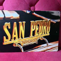 Custom San Pedro Sign