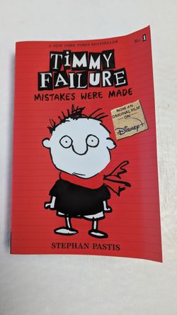Timmy Failure Mistakes were made. Kids book by Stephan Pastis #1