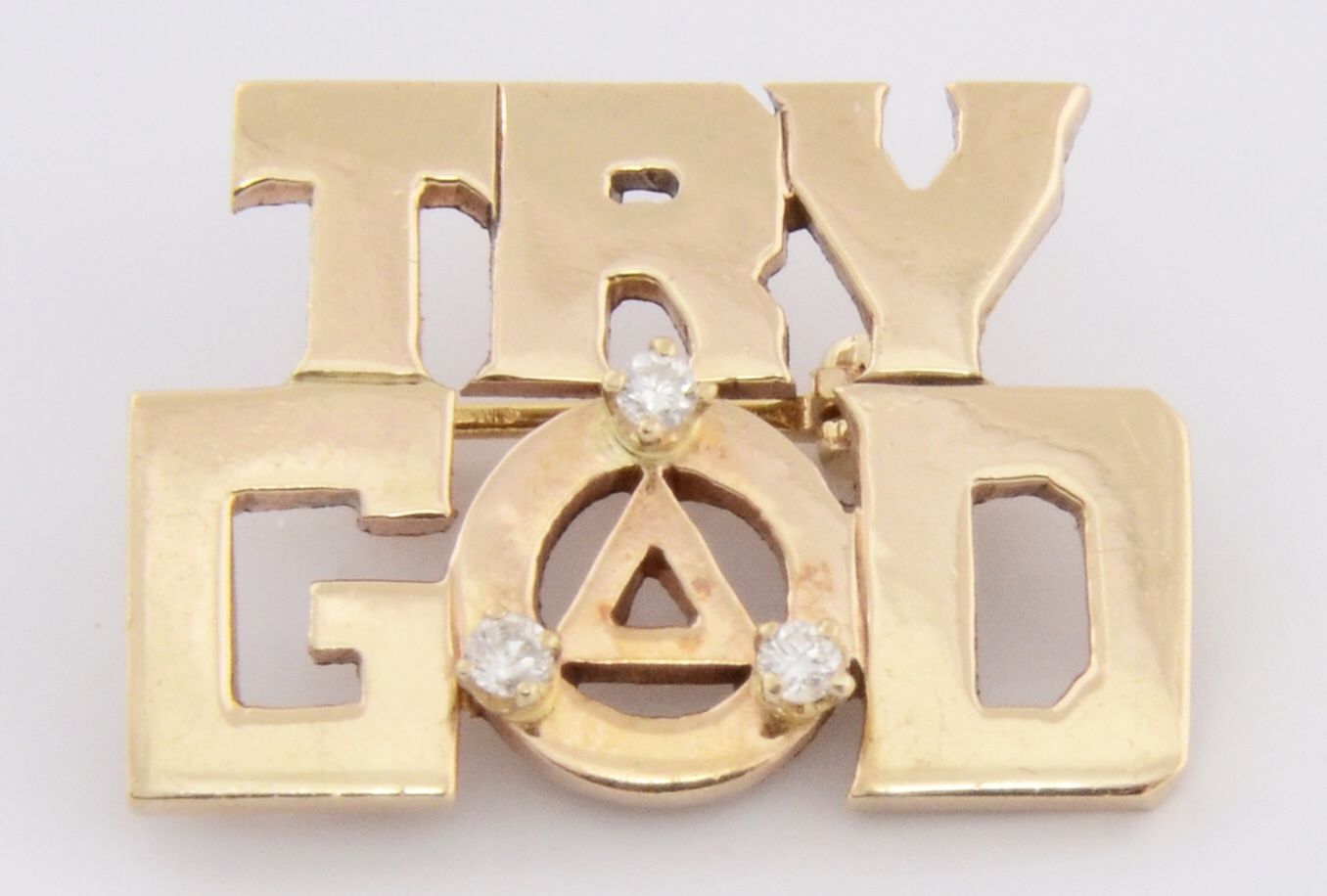 If All Else Fails….TRY GOD. Custom 10k GOLD RELIGIOUS PIN WITH 3 DIAMONDS