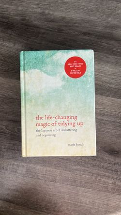 The Life-Changing Magic of Tidying Up by Marie Kondo