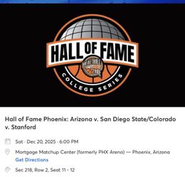 2 Tickets: Hall Of Fame- Arizona Vs SDSU