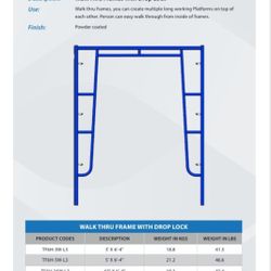 5'W x 6'-4"T
WalkThru Scaffold Set
