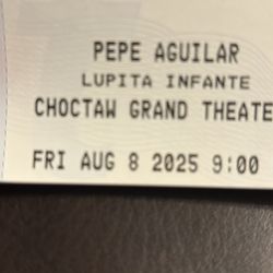 Tengo 2 Tickets Para Pepe Aguilar Y Lupita Infante