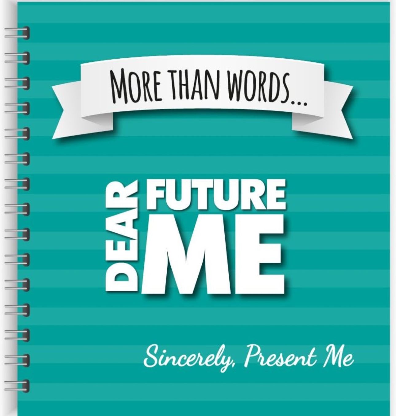Dear Future Me - Journal Notebook & Scrapbook - Letters to My Future Self - Life Planner - Paste Photos & Stickers - Remember Forever Memory Book