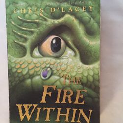 “The Fire Within” By Chris D’Lacey