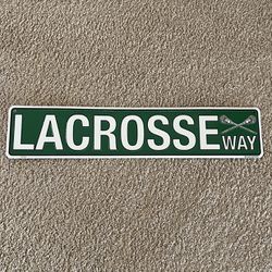 Lacrosse Sign