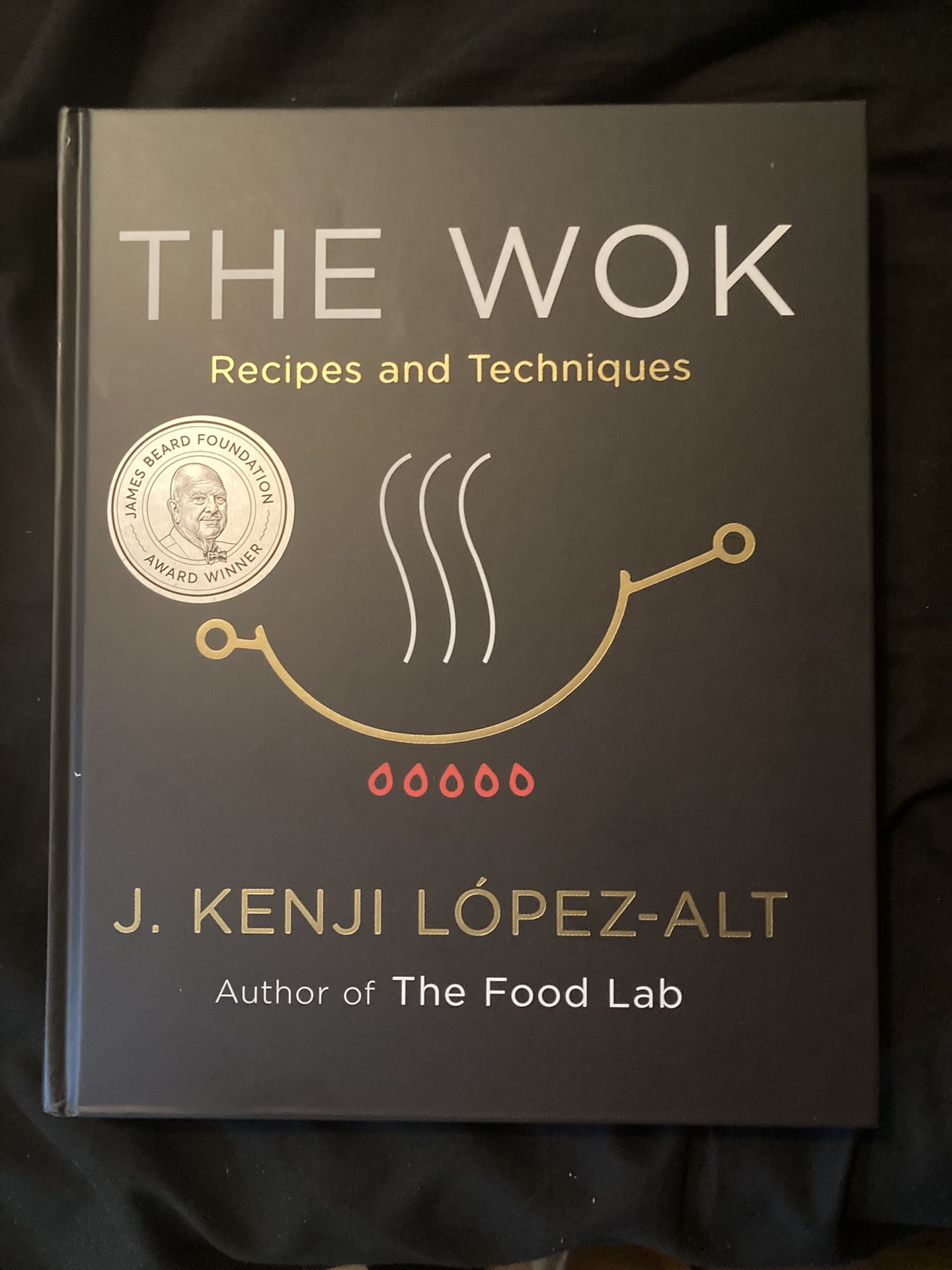 The Wok: Recipes and Techniques by J. Kenji López-Alt – $25 (Like New)
