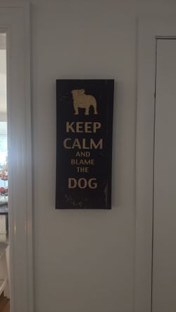 Cute Dog Sign 