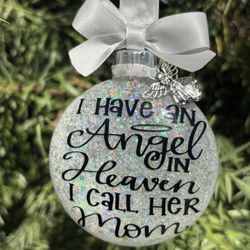 I Have an Angel In Heaven I Call Her Mom 