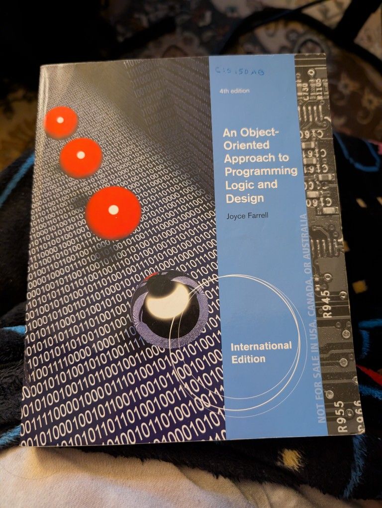 An Object Oriented Approach To Programming Logic And Design, International Edition 