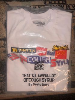 Awful lotta cough syrup bank tee shirt size S