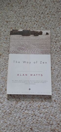 The Way of Zen by Alan Watts