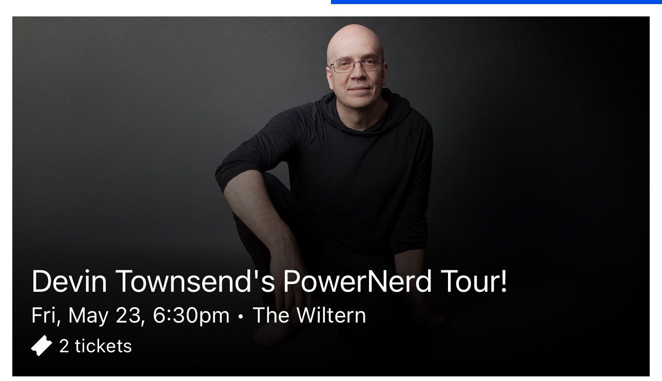 Devin Townsend Tickets 5/23 @ The Wiltern