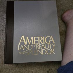 America: Land Of Beauty And Splendor Book