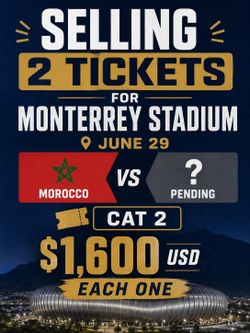 Selling Hi I have 2  tickets, June 29, Monterrey