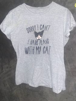 “Sorry I can’t I Have plans with my Cat” Shirt