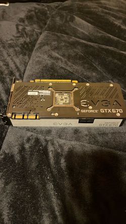 Gtx 670 Graphics card