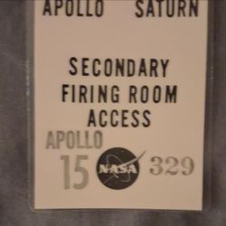 NASA Apollo 15 Saturn Secondary Firing Room Access Badge