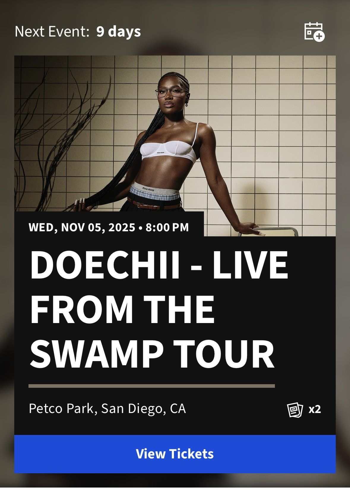 2 Doechii Floor Tickets - San Diego 11/5