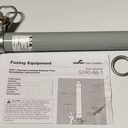 NEW ELF Eaton Current-limiting Drop Out Fuse S240-66-1 (Cooper Power Systems).  6Amp  43KA SYM Interrupting rating