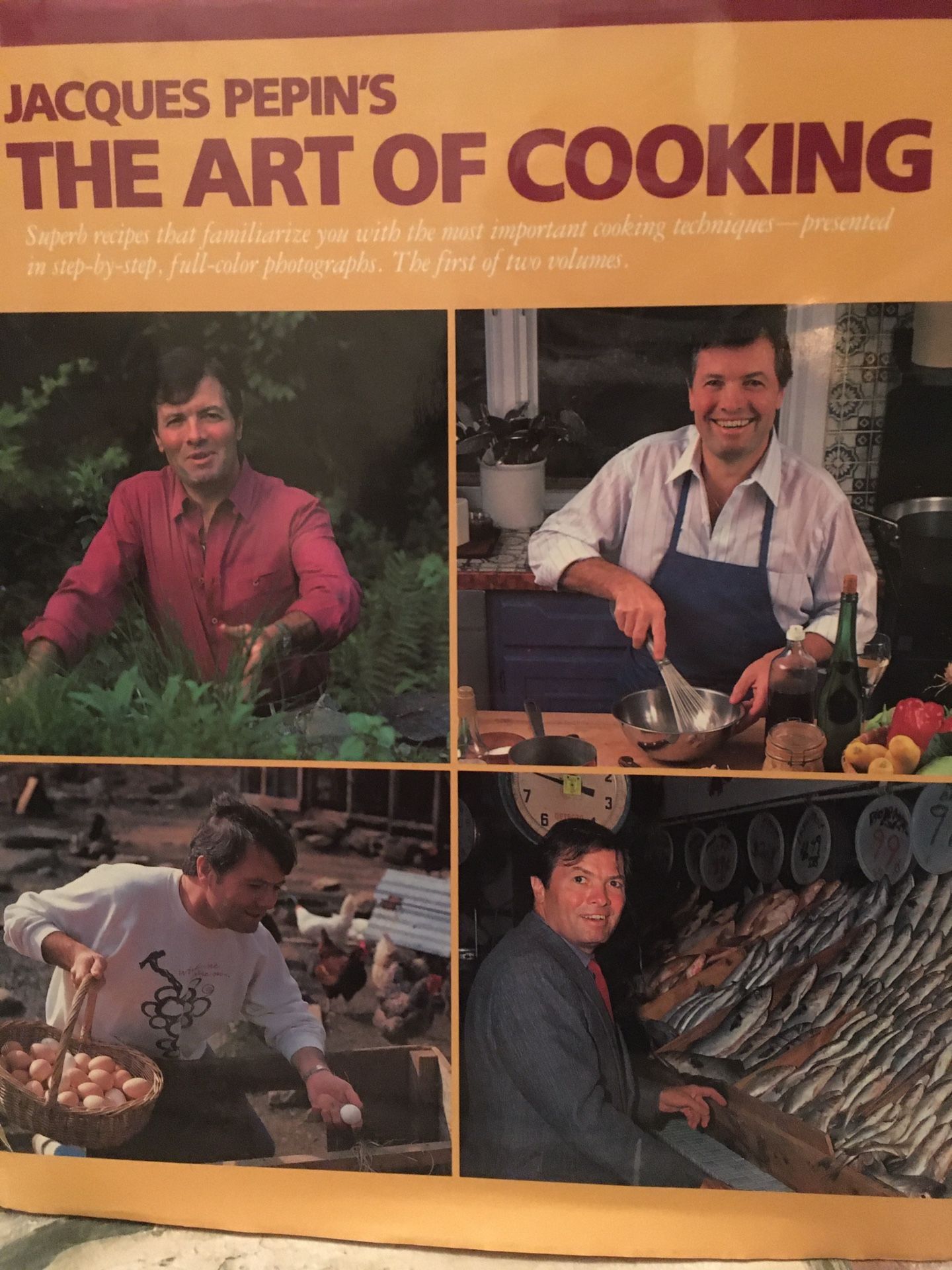 Jacques Pepin's The Art of Cooking - Volume 1 Cookbook. 1987