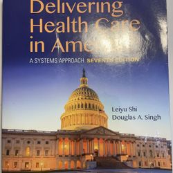 Delivering Healthcare In America 