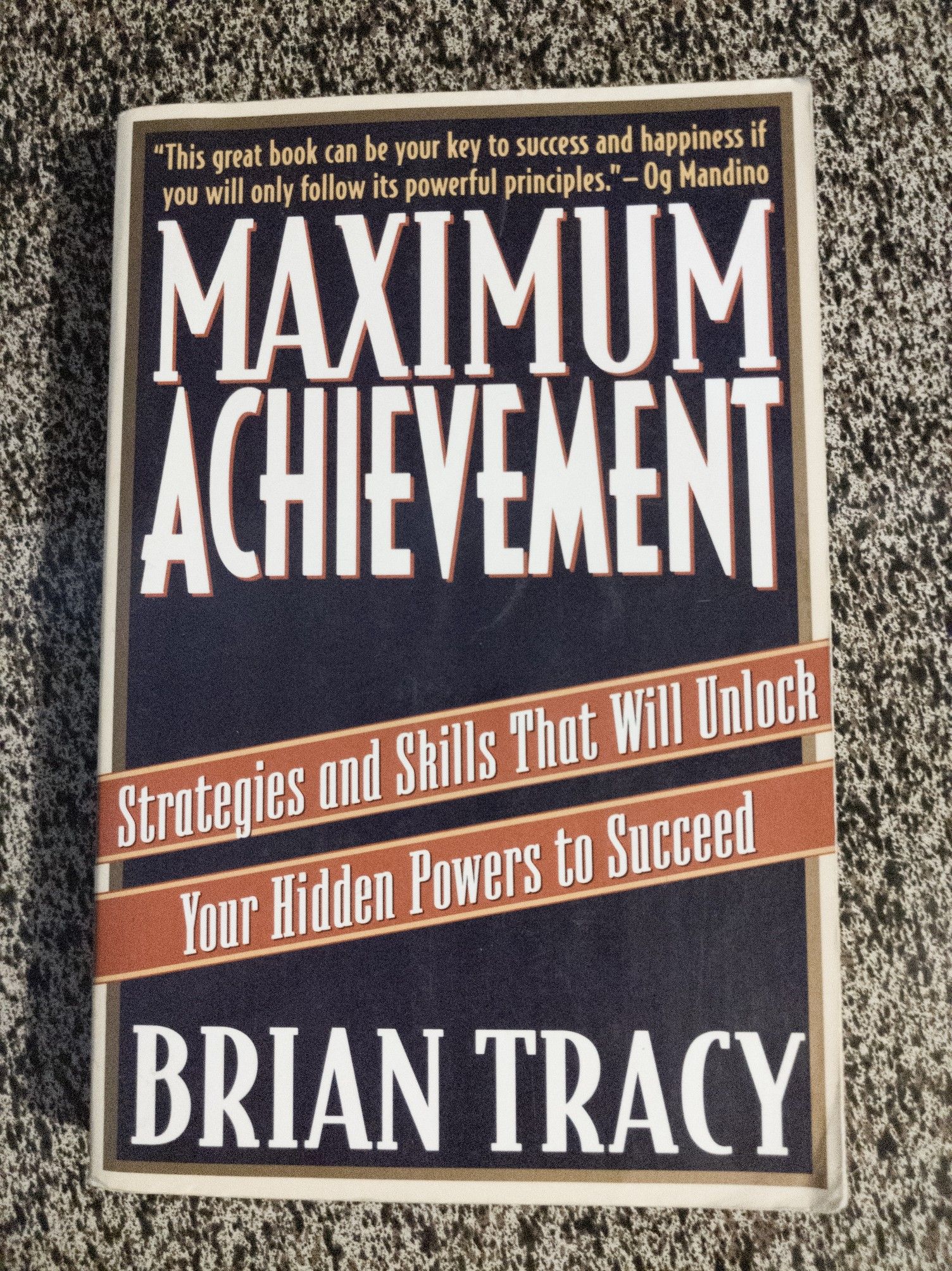 Book: Maximum Achievement by Bryan Tracy