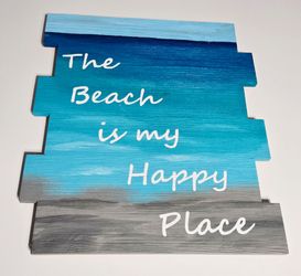 “The Beach Is My Happy Place” Coastal Wood Wall Sign 16x20