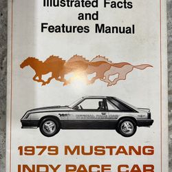 Ford Mustang Pace Facts & Features Book 1979