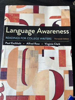 College Book, Language Awareness READINGS FOR COLLEGE WRITERS Thirteenth Edition